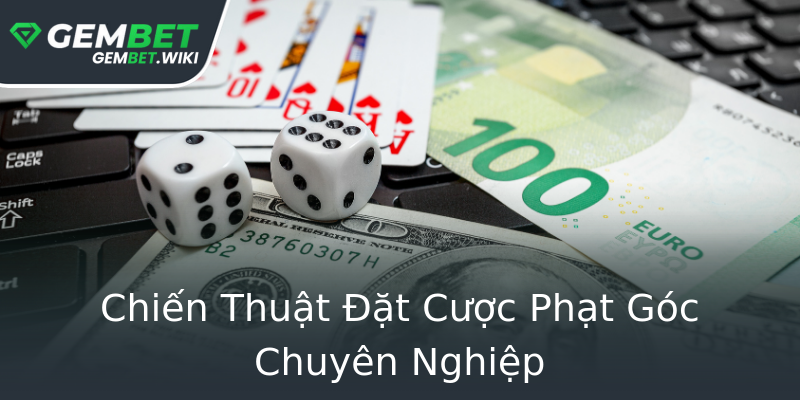Chiến Thuật Đặt Cược Phạt Góc Chuyên Nghiệp Chiến Thuật Đặt Cược Phạt Góc Chuyên Nghiệp